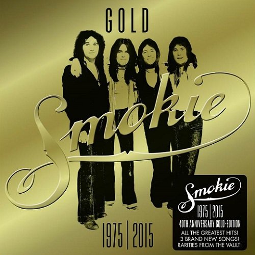 Постер к Smokie - Gold 1975-2015: 40th Anniversary Gold Edition [Deluxe Version] (2015)