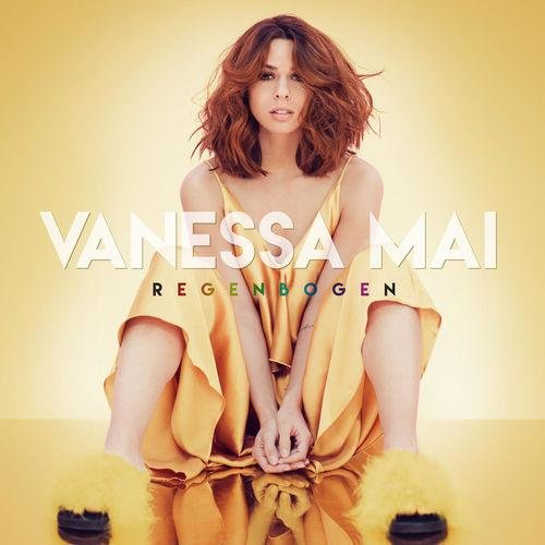 Vanessa Mai - Regenbogen [Gold Edition] (2018)
