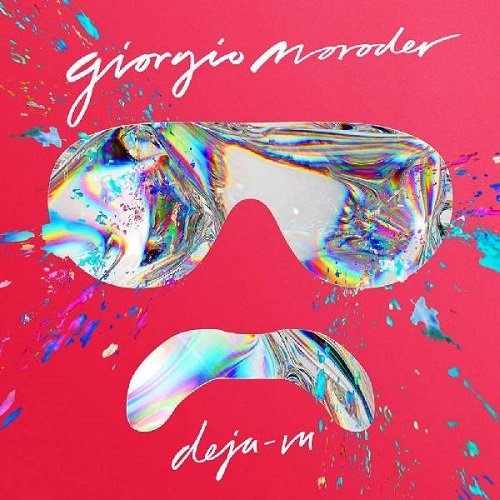 Giorgio Moroder – Deja Vu (2015)