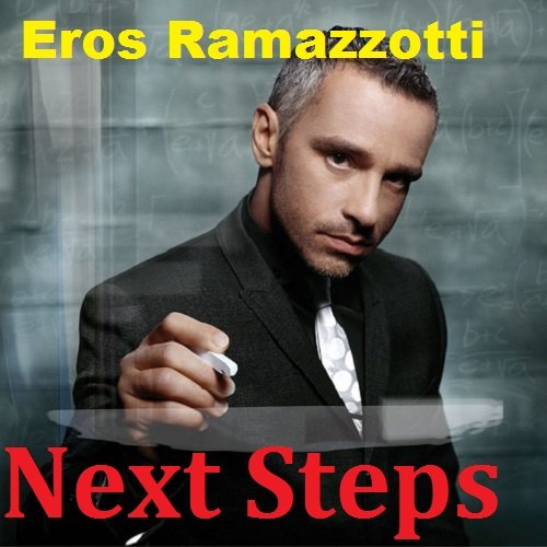 Eros Ramazzotti - Next Steps (2018)