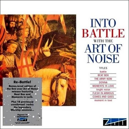 Art Of Noise - Into Battle With The Art Of Noise (2011)
