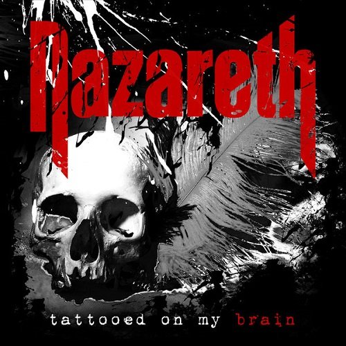 Постер к Nazareth - Tattooed on My Brain (2018)
