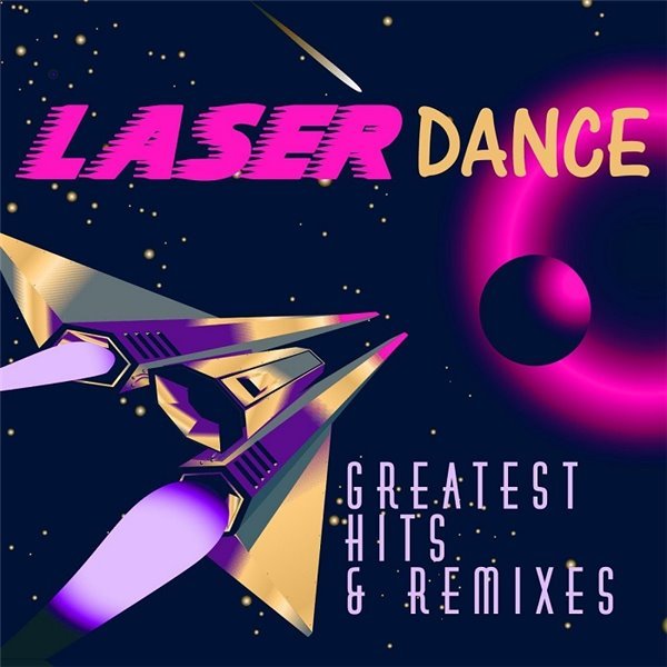 Постер к Laserdance - Greatest Hits & Remixes. 2CD (2015)