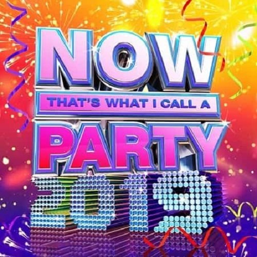 NOW That’s What I Call A Party 2019 (2018)
