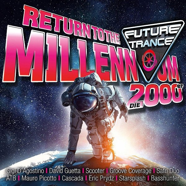Постер к Future Trance - Return to the Millennium 2000er. 3CD (2018)
