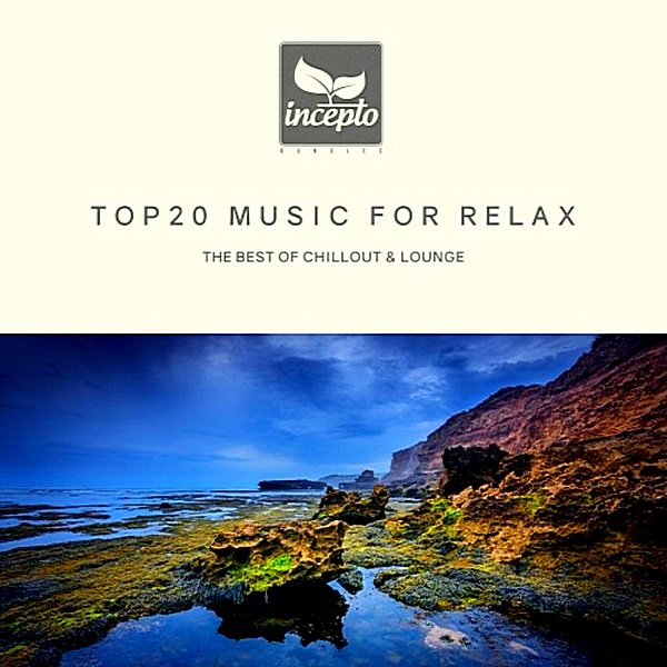 Top20 Music For Relax (2019)