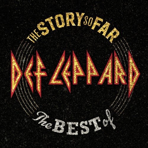 Постер к Def Leppard - The Story So Far: The Best Of Def Leppard (2018)