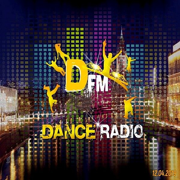 Radio DFM: Top D-Chart (12.04.2019)