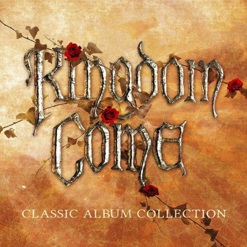 Kingdom Come - Classic Album Collection (2019)