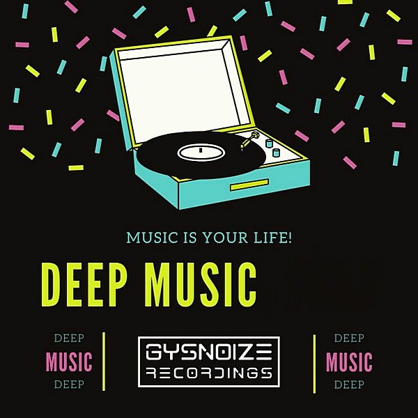 Deep Music is your life (2019)