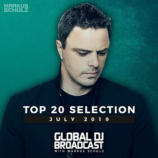 Постер к Global DJ Broadcast: Top July (2019)