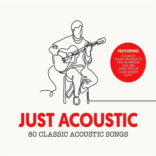 Постер к Just Acoustic: 80 Classic Acoustic Songs (2018)