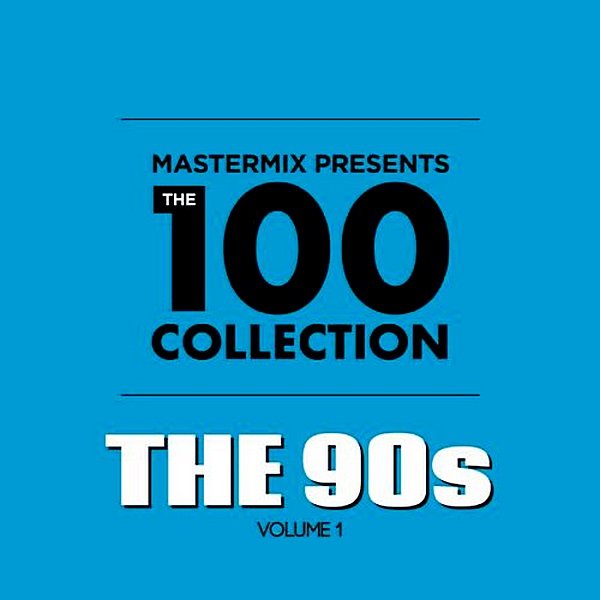 Mastermix presents. The 100 Collection: 90s (2019)