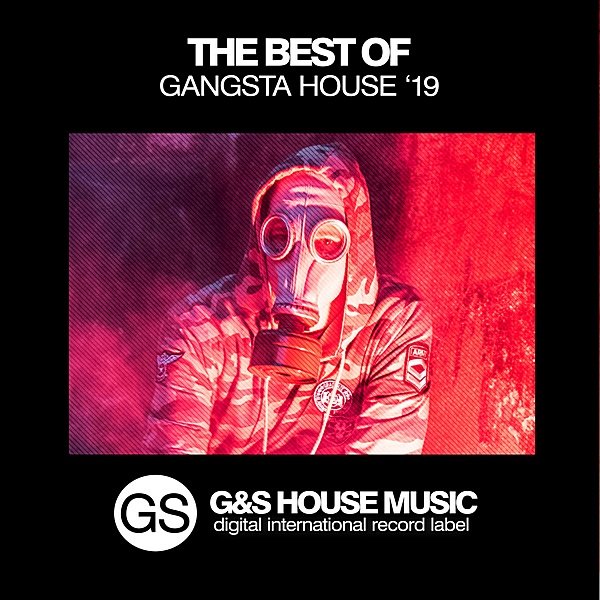 Постер к The Best Of Gangsta House (2019)
