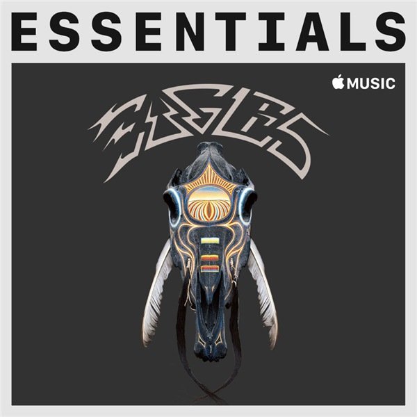 Постер к Eagles - Essentials (2020) MP3