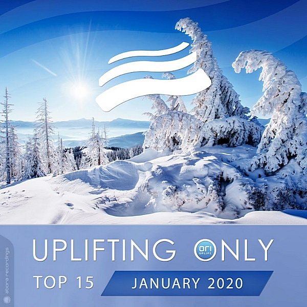 Uplifting Only Top 15: January (2020)