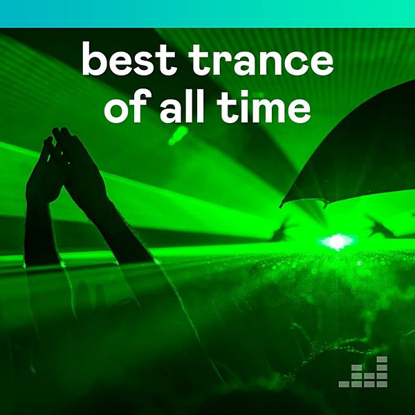 Best Trance Of All Time (2020)