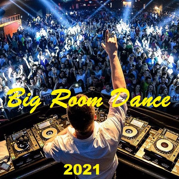Постер к Big Room Dance (2021)