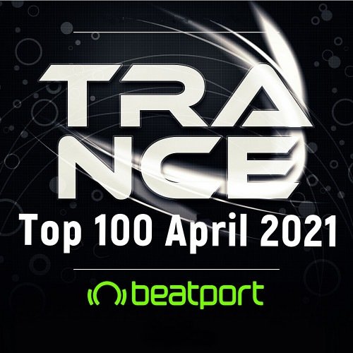 Постер к Beatport Trance Top 100: April (2021)