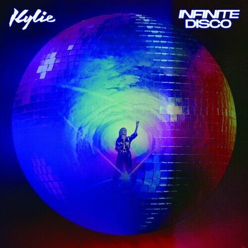 Постер к Kylie Minogue - Infinite Disco (2022)