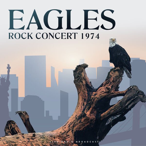 Постер к Eagles - Beacon Theatre NYC 1974 (live) (2023)