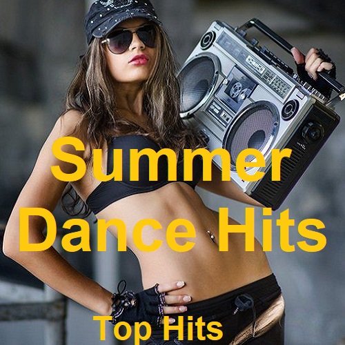 Постер к Summer Dance Hits. Top Hits (2023)