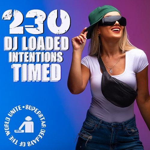 Постер к 230 DJ Loaded - Intentions Timed (2023)
