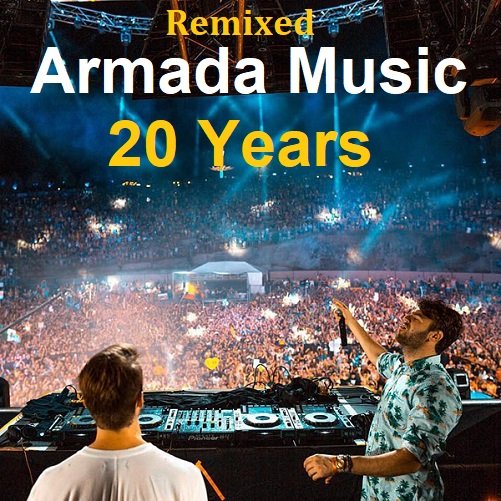 Постер к Armada Music 20 Years (Remixed) (2023)