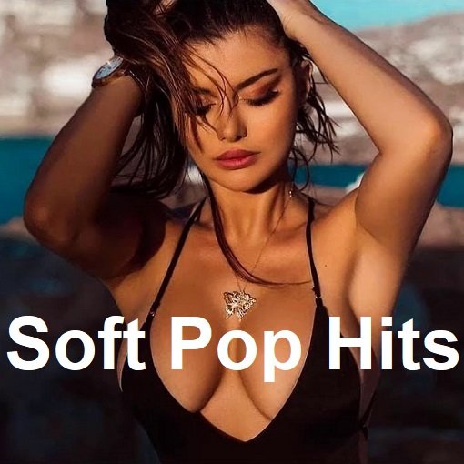 Постер к Soft Pop Hits (2024) MP3