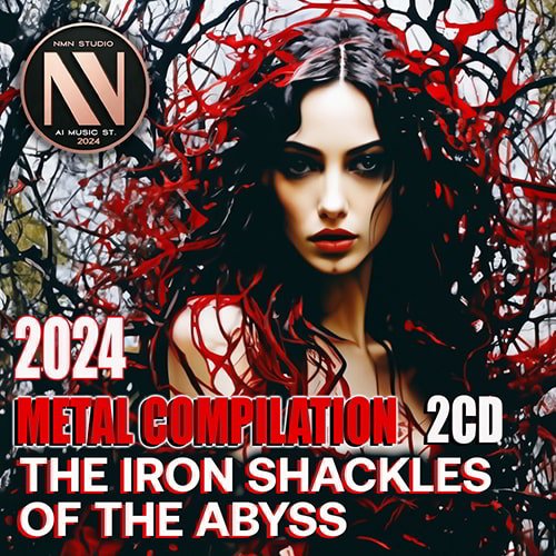 Постер к The Iron Shackles Of The Abyss. Metal Compilation (2024)