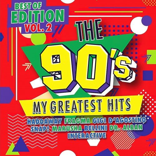 Постер к The 90s My Greatest Hits – Best Of Edition Vol.2 (2024)