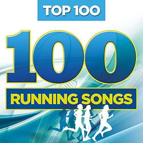 Постер к Top 100 Running Songs (2019)