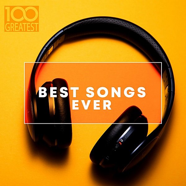 100 Greatest Best Songs Ever (2019)