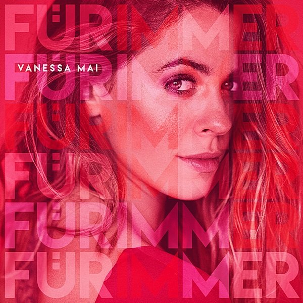 Постер к Vanessa Mai - Fur Immer (2020)