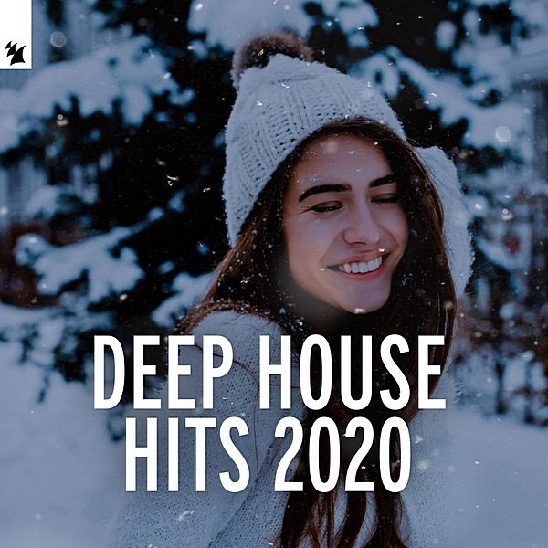 Deep House Hits 2020. Armada Music (2020)