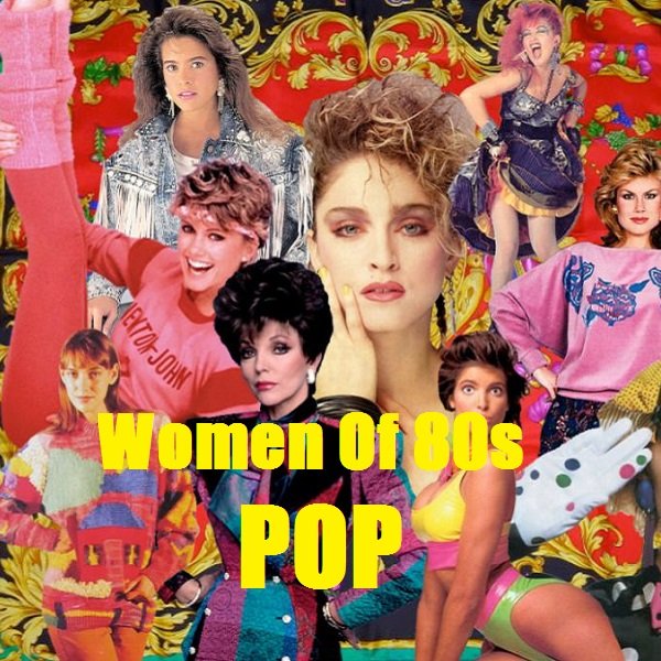 Постер к Women Of 80s Pop (2020)