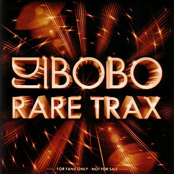 Постер к DJ BoBo - Rare Trax (2020)