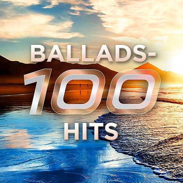 Ballads: 100 Hits (2020)