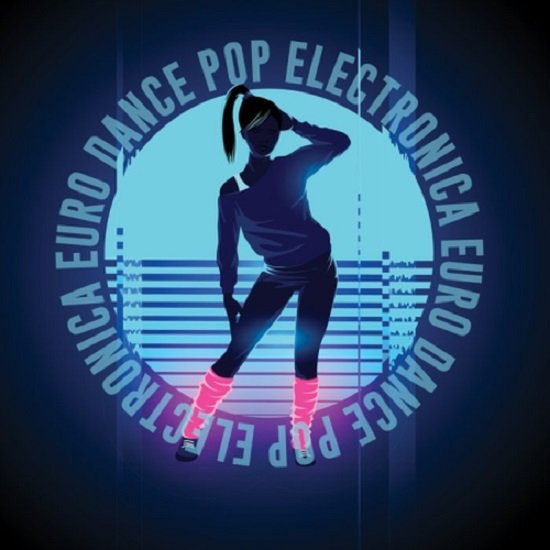Постер к Electronica Euro Dance Pop (2020)