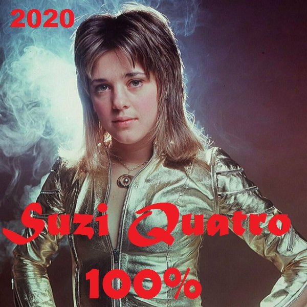 Suzi Quatro - 100% Suzi Quatro (2020)