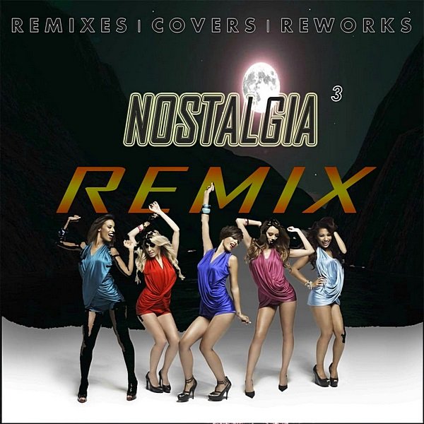 Ностальгия 3 Remix (2020)