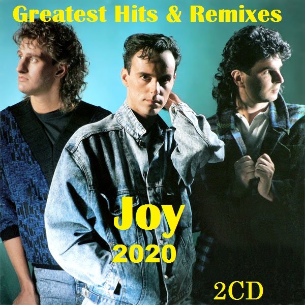 Joy - Greatest Hits & Remixes (2020)