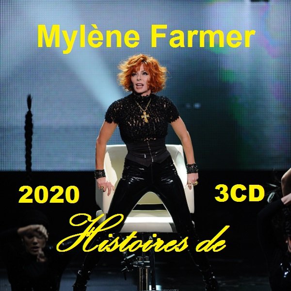 Постер к Mylene Farmer - Histoires de (2020)