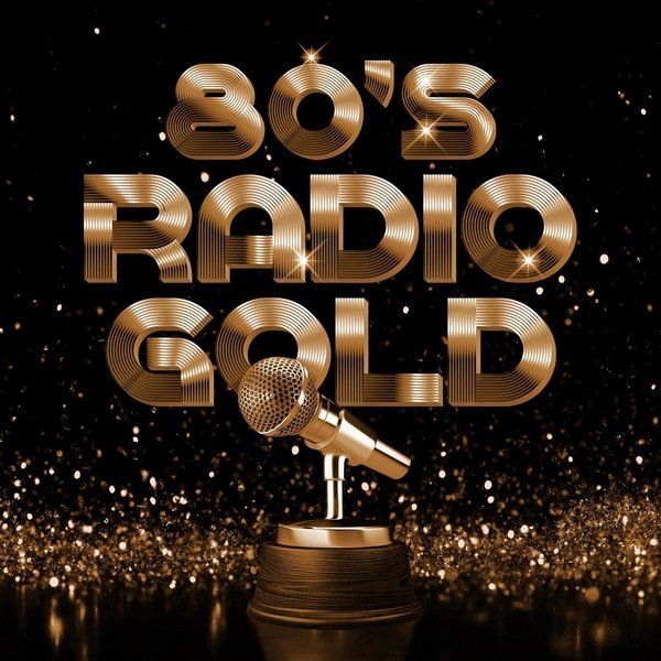 80's Radio Gold (2020)