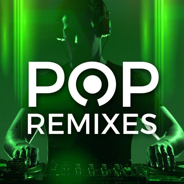 Pop Remixes (2021)