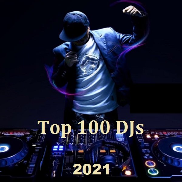 Top 100 DJs (2021)