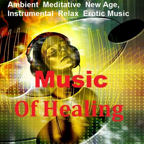 Music Of Healing (2021)
