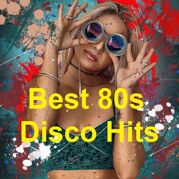 Постер к Best 80s Disco Hits (2021)