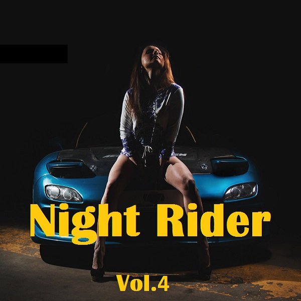Night Rider Vol.4 (2021)