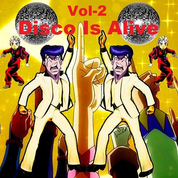Disco Is Alive Vol-2 (2021)